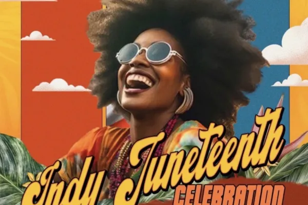 2026 Indy Juneteenth Celebration
