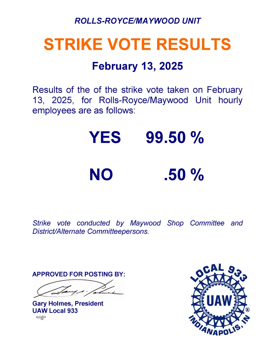 Official Union Board Posting - Local 933/Rolls-Royce Unit Strike Authorization Vote Results